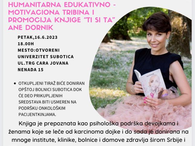Pobeda snage i hrabrosti: Ana Dornik predstavlja svoju knjigu "Ti si ta" i podržava onkologiju u Subotici